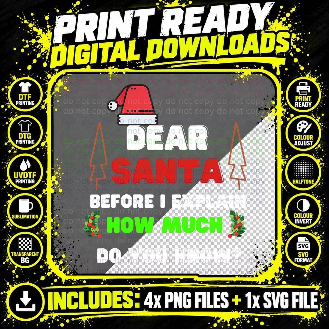 Funny Christmas Shirts, Dear Santa I Can Explain Png SVG Digital Bundle