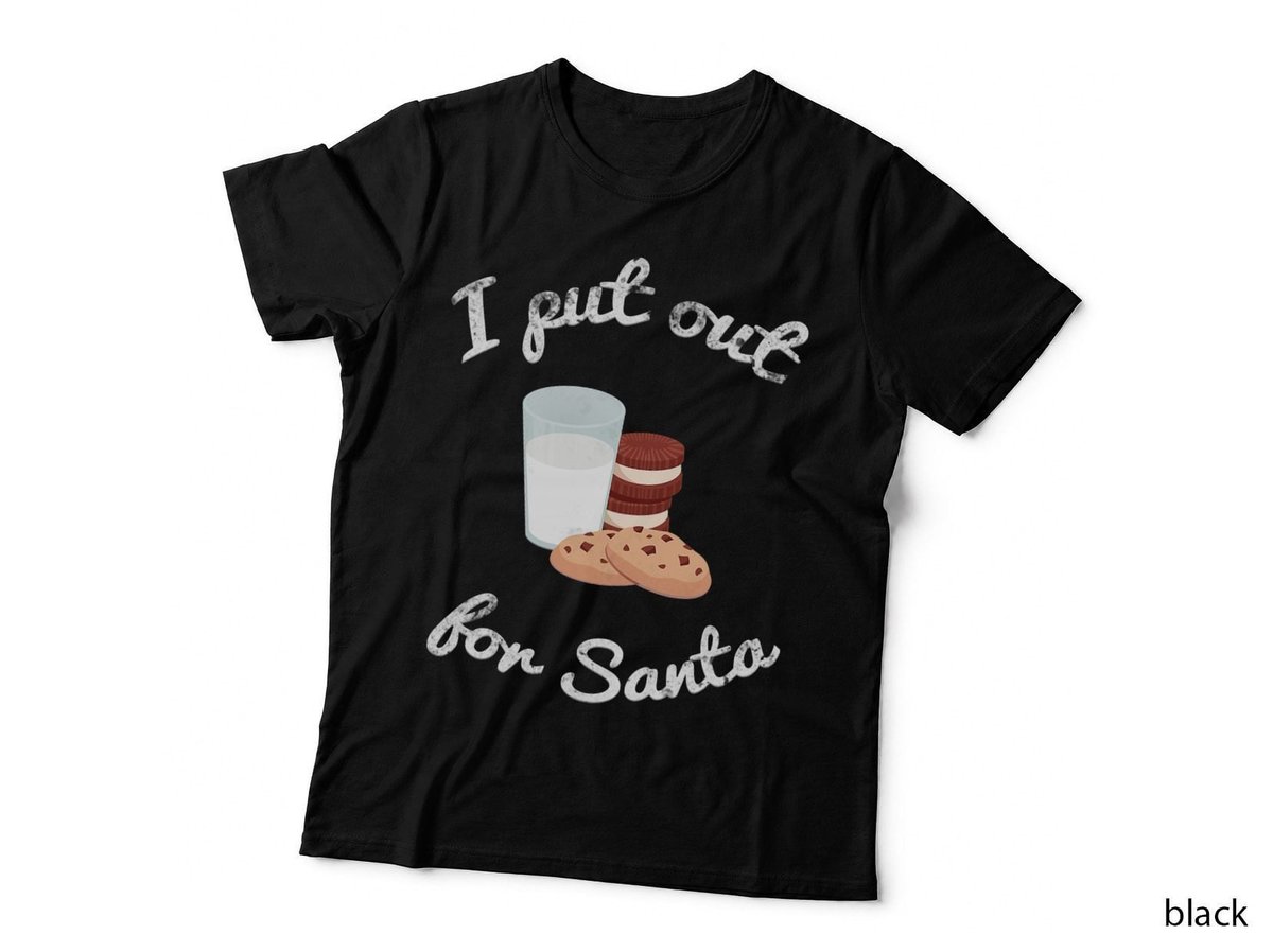 I Put Out Cookies for Santa T-Shirt, Christmas Humor, Holiday Fun