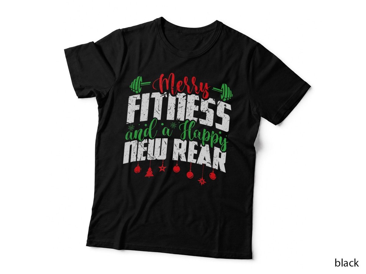 Merry Fitness and a Happy New Year Christmas Fitness Theme, Holiday T-Shirt