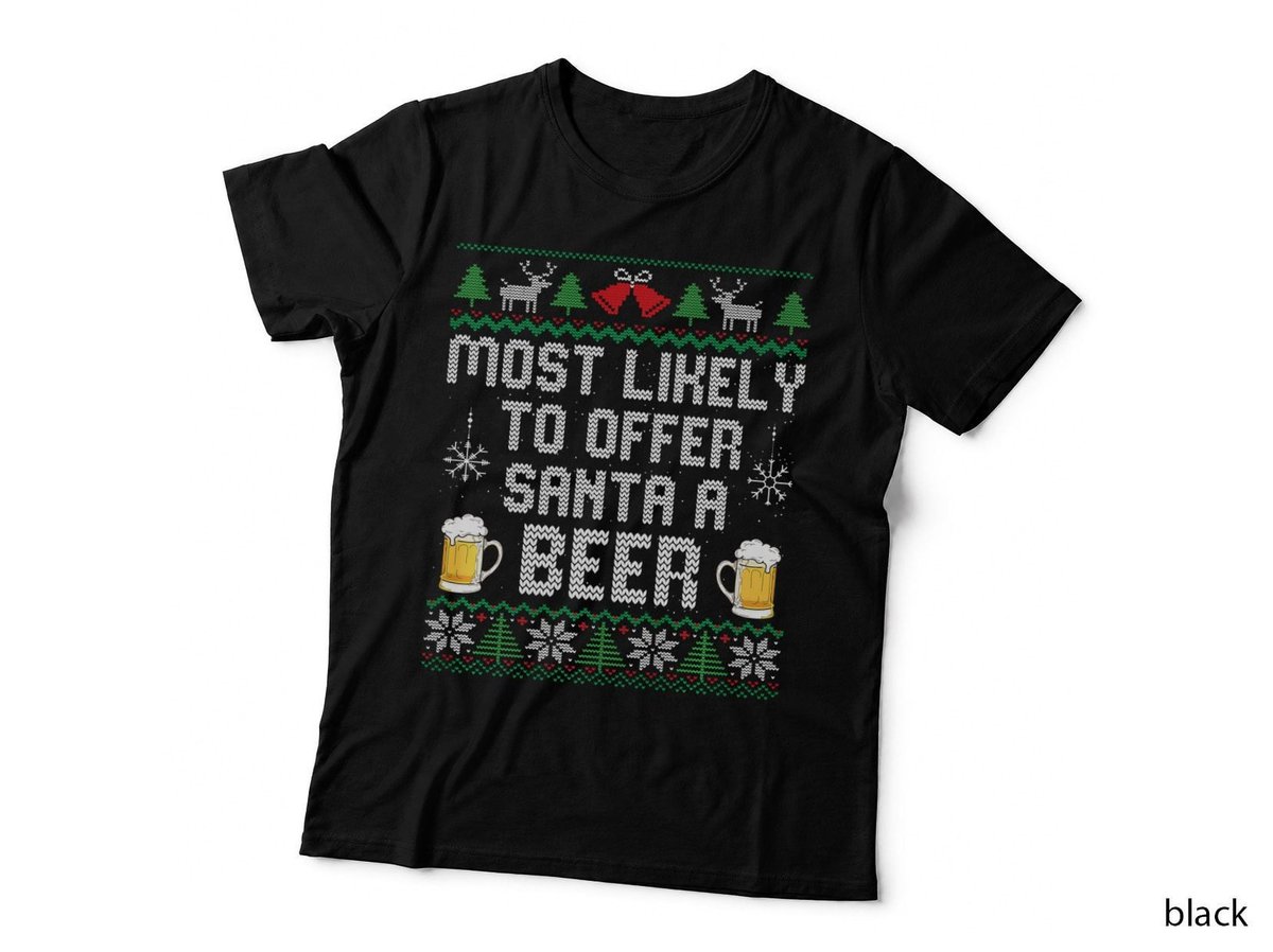 Most Likely to Offer Santa a Beer T-Shirt, Ugly Christmas Drinking
