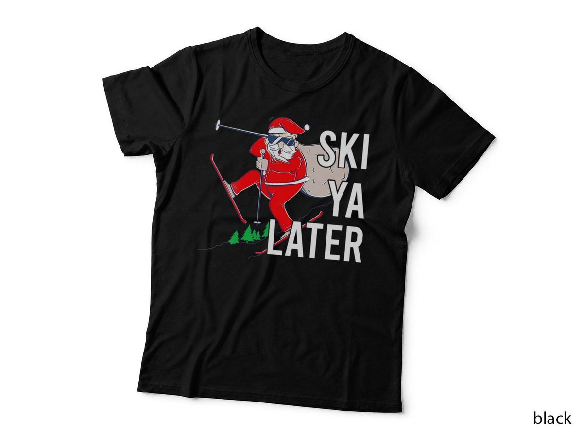 Ski Ya Later Funny Christmas Jolly Skiing Santa Skier T-Shirt
