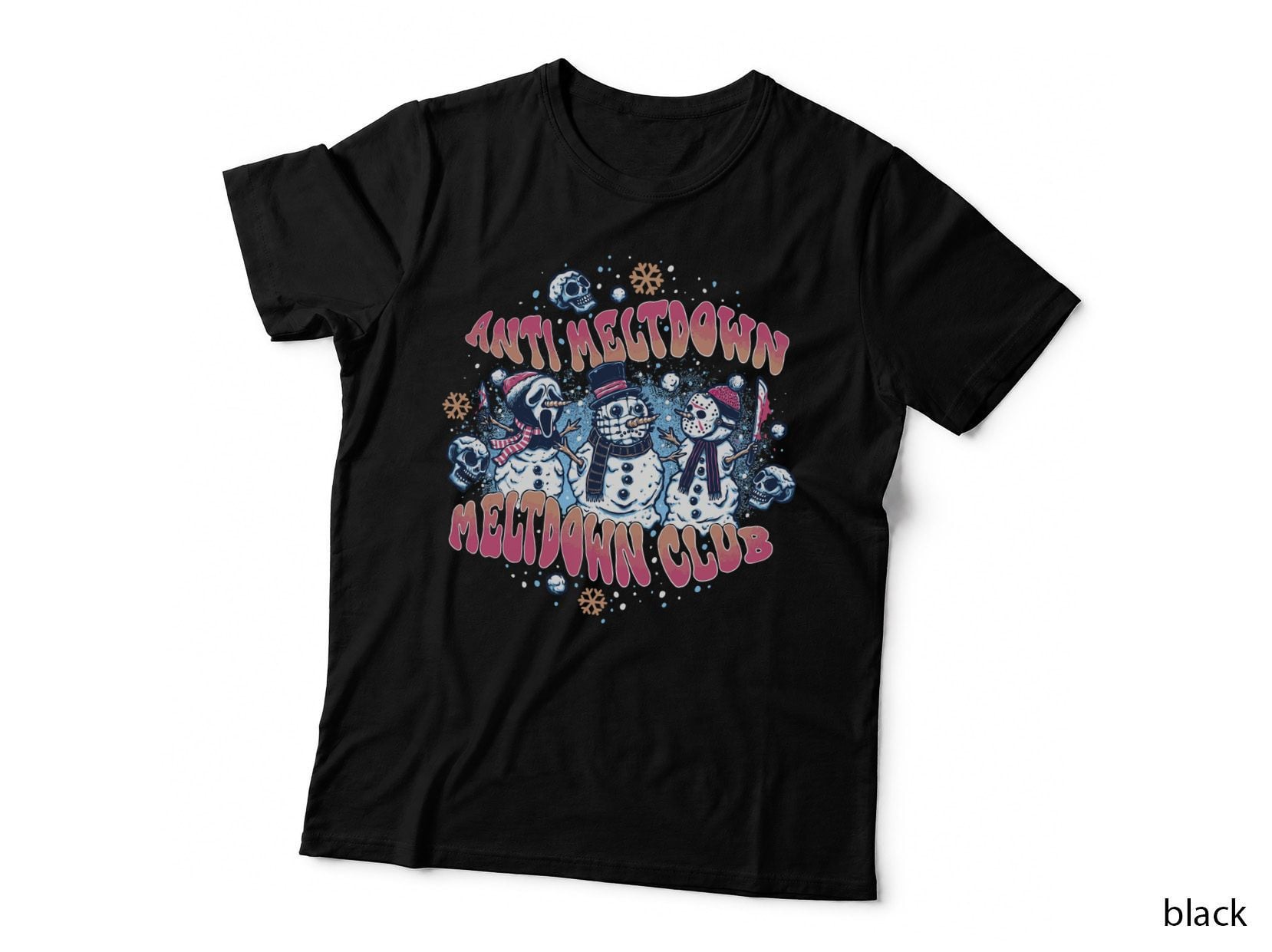 Anti Meltdown Snowman T-Shirt, Halloween Horror, Scream Club