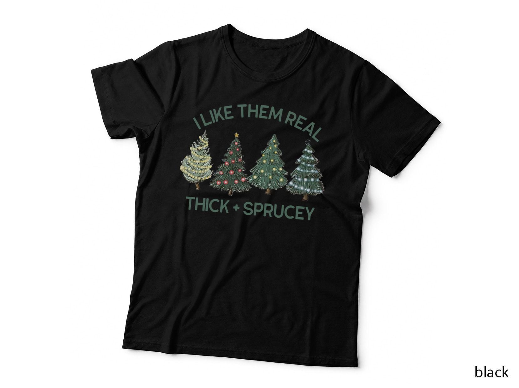 Christmas Tree T-Shirt, Thick & Sprucey Holiday Print
