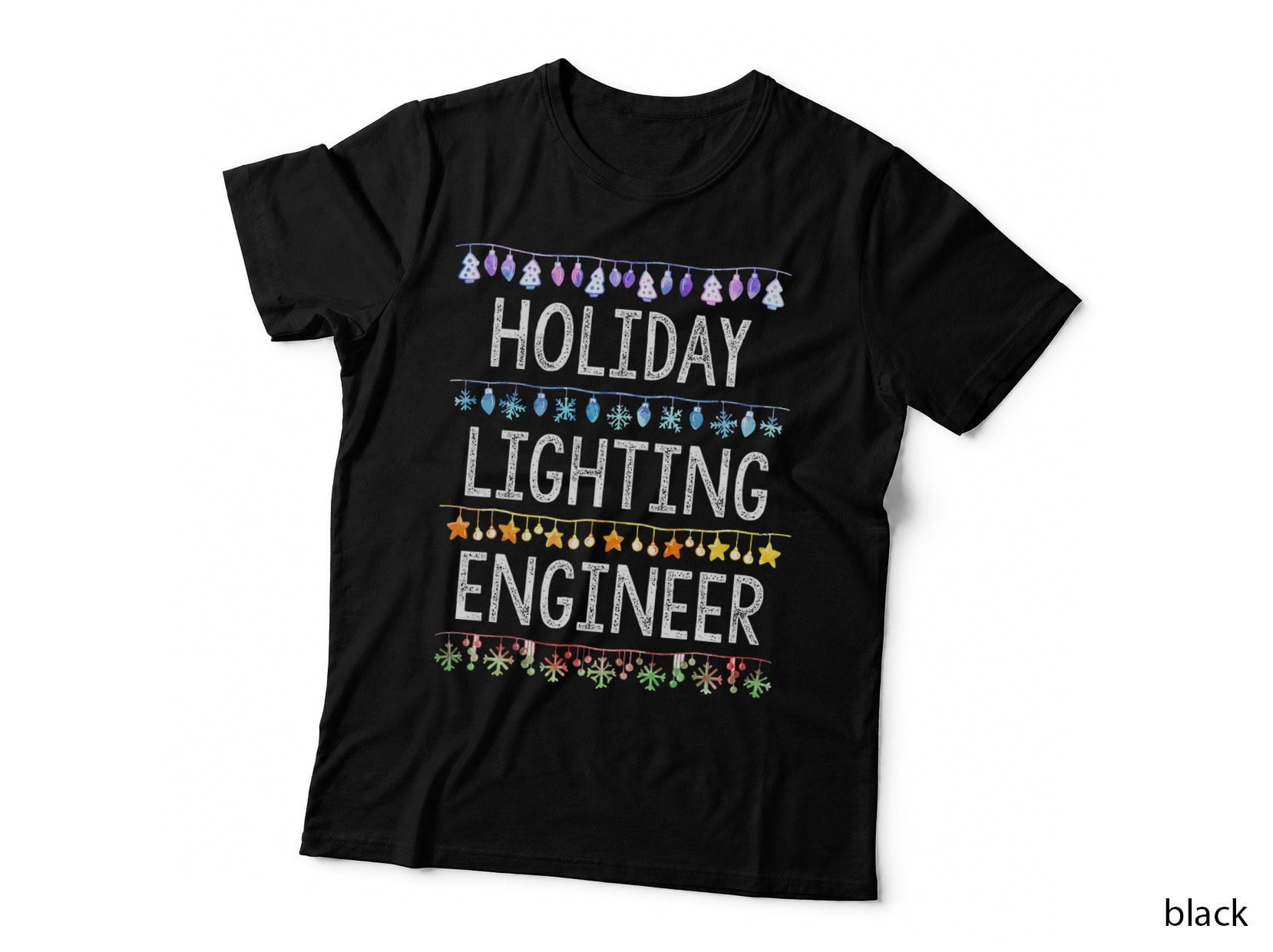 Holiday Lighting Engineer Xmas Christmas Light Decorator T-Shirt