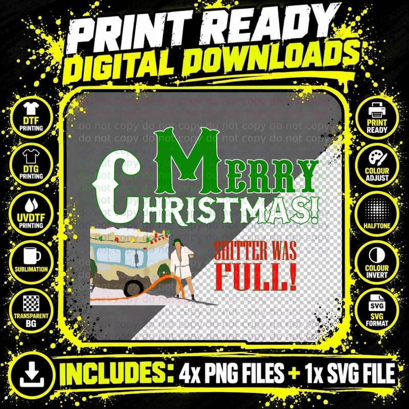Merry Christmas Shitter Was Full T-Shirt Png SVG Digital Bundle