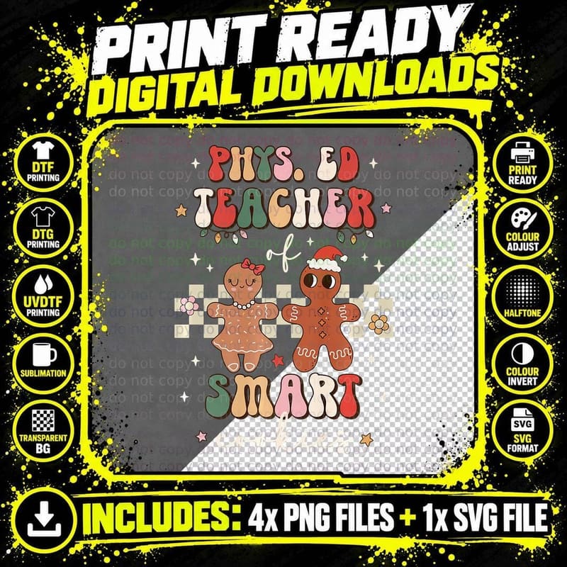 Phys Ed Teacher Smart Cookies Gingerbread T-Shirt Png SVG Digital Bundle