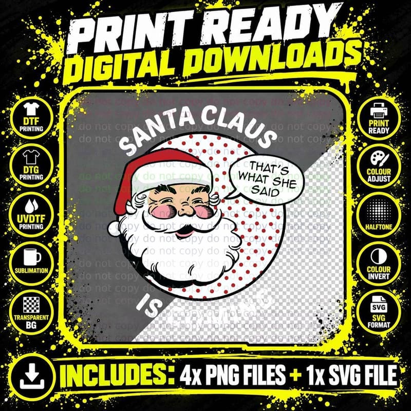 Santa Claus Is Coming T-Shirt Png SVG Digital Bundle