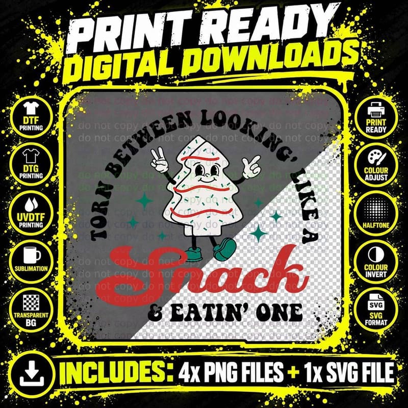 Torn Between Lookin Like a Snack & Eating One Christmas Png SVG Digital Bundle