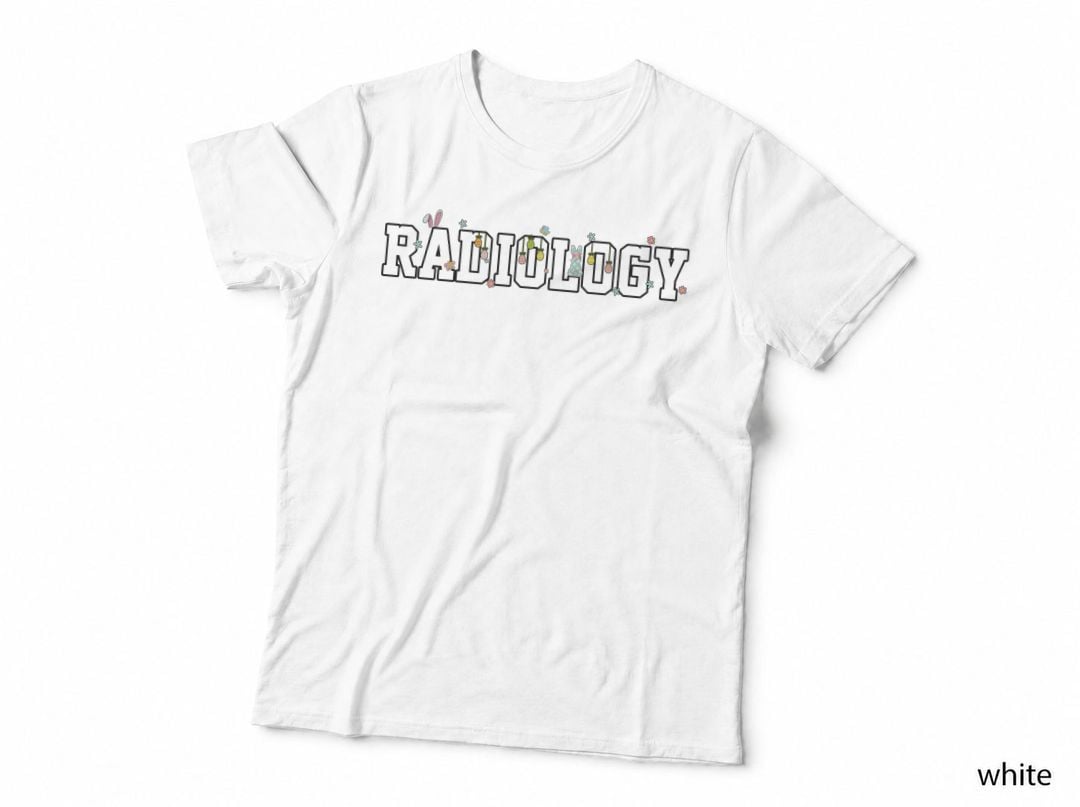 Easter Eggs Bunny Ears Rabbit Happy Easter Radiology Tech T-Shirt