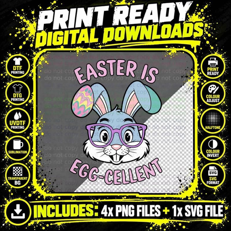 Easter Is Egg-Cellent Easter T-Shirt Png SVG Digital Bundle