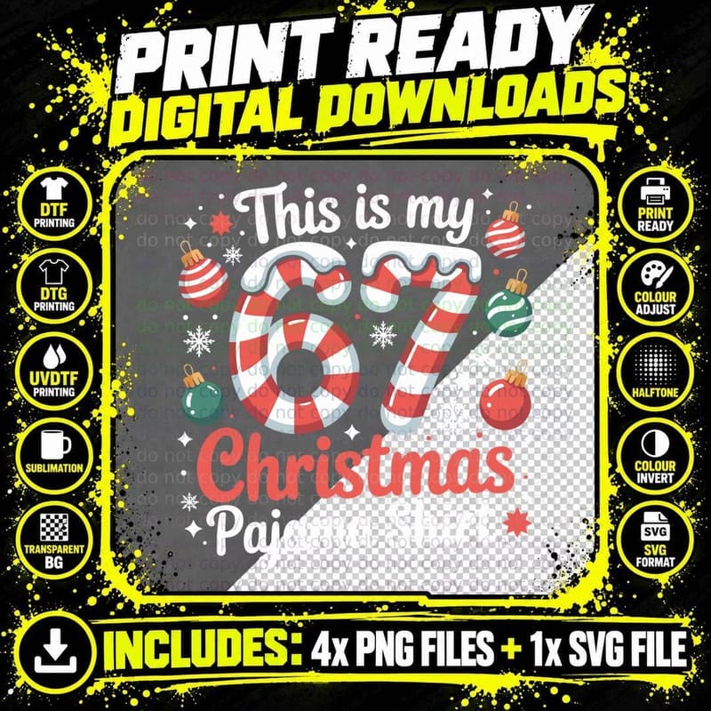 This Is My 67 Christmas Pajama 6 7 Meme Gen Alpha Six Png SVG Digital Bundle