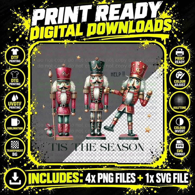 Tis the Season Funny Nutcracker Doll Ballet Christmas Png SVG Digital Bundle