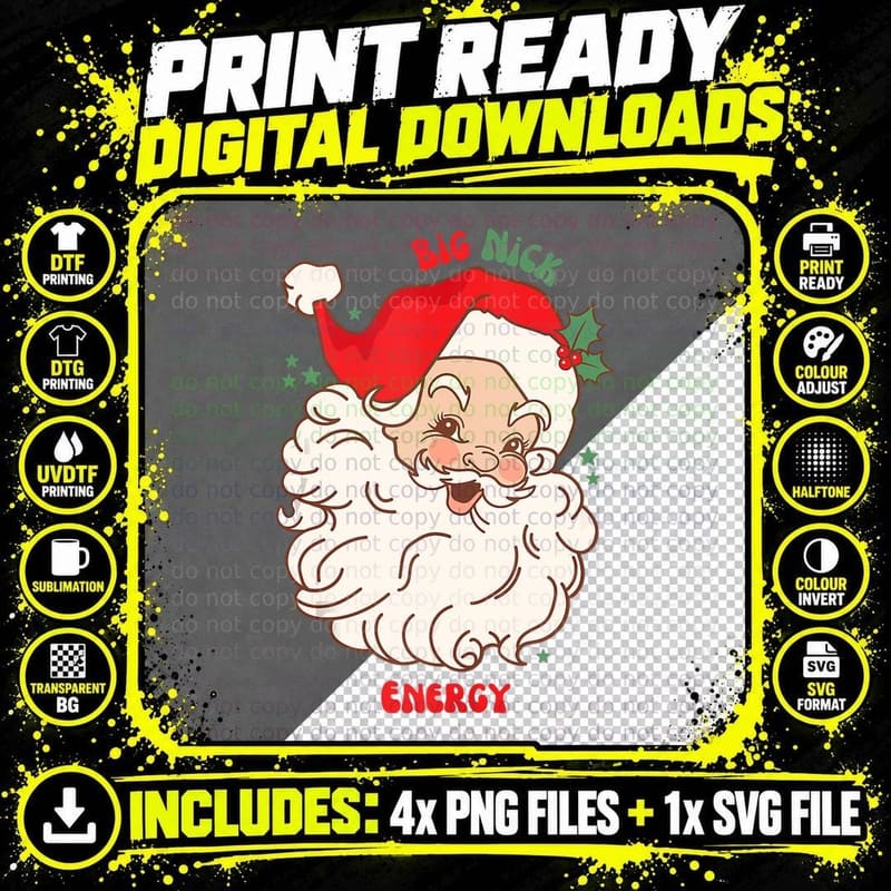 Big Nick Energy Shirt Santa Xmas Funny Christmas T-Shirt Png SVG Digital Bundle