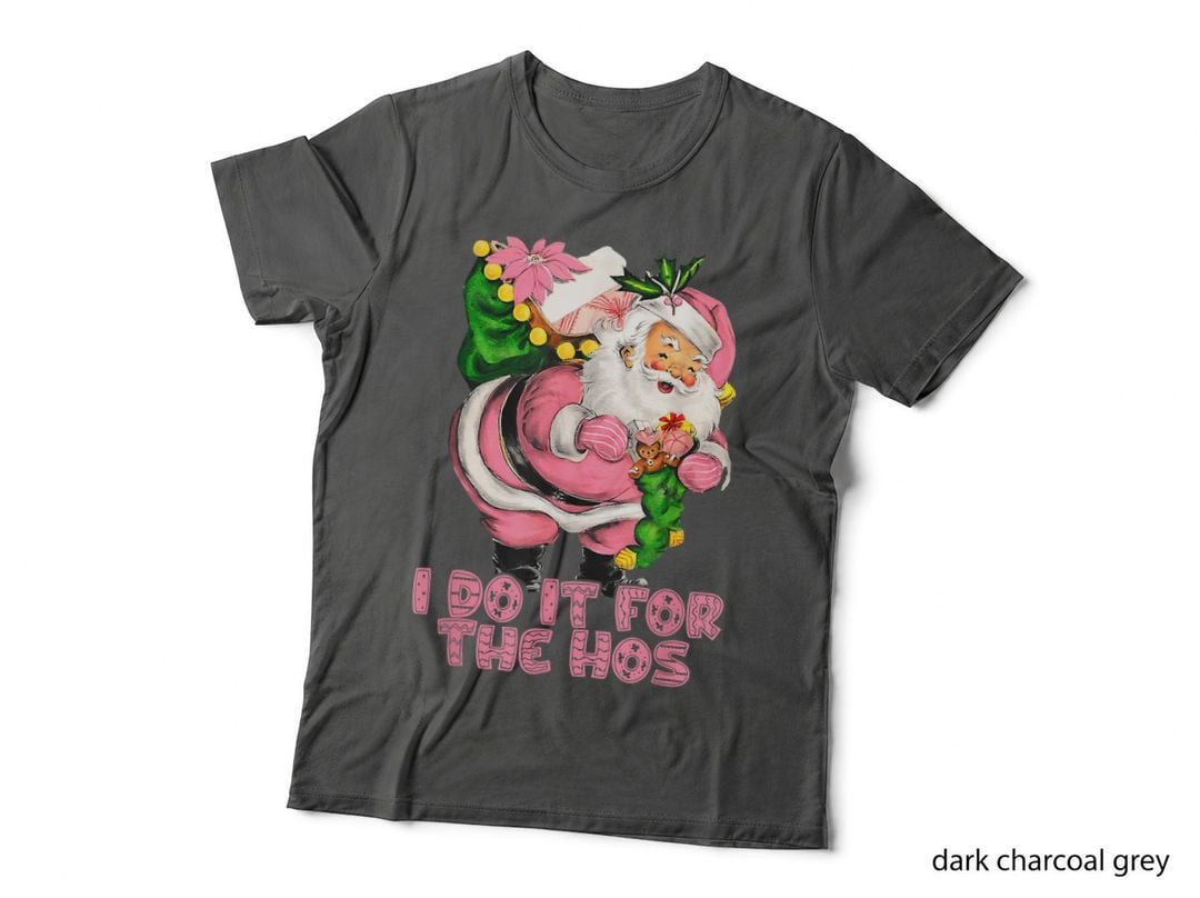 Cute Pink Santa Claus I Do It for the Hos Christmas Pajama T-Shirt
