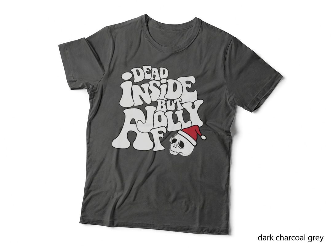Dead Inside but Jolly AF Skeleton Christmas Skeleton Santa T-Shirt