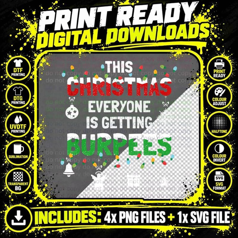 Funny Burpee Christmas Workout Fitness Sarcastic Png SVG Digital Bundle