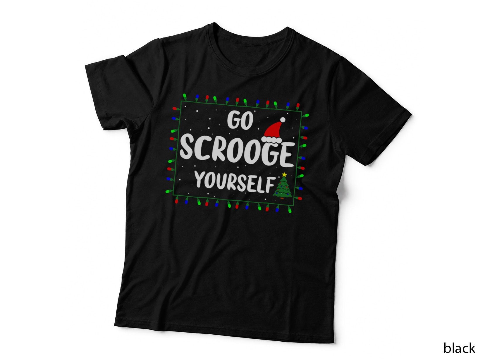 Go Scrooge Yourself Funny Naughty Holiday Xmas Christmas T-Shirt
