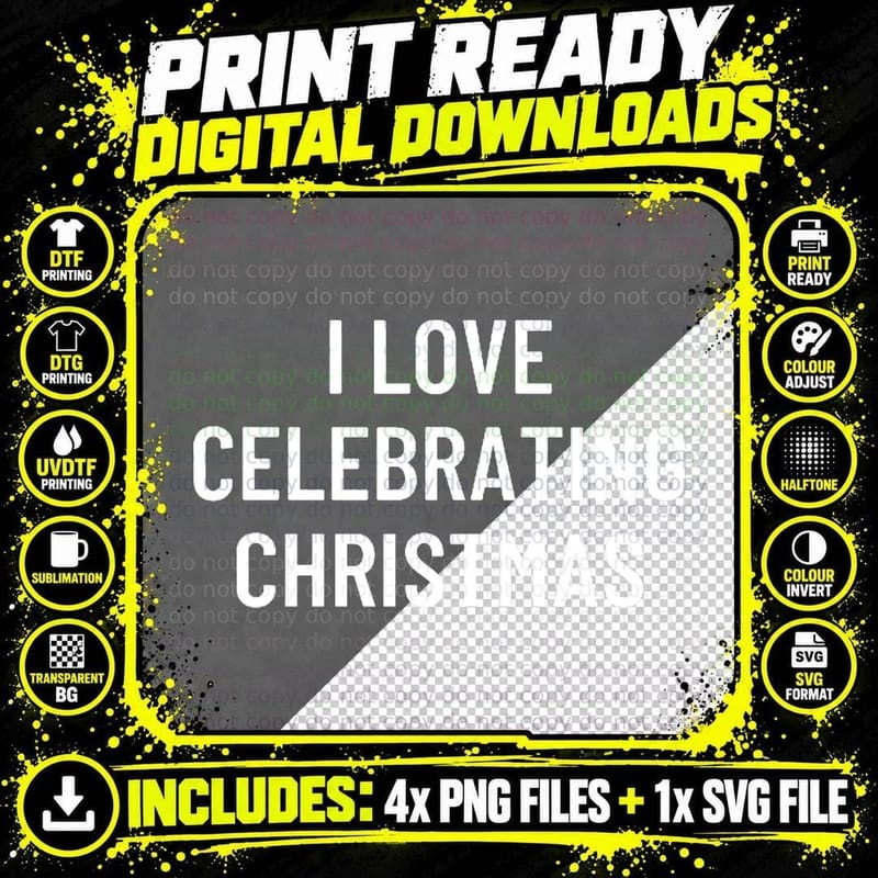 I Love Celebrating Christmas Style Fashion Classic Png SVG Digital Bundle