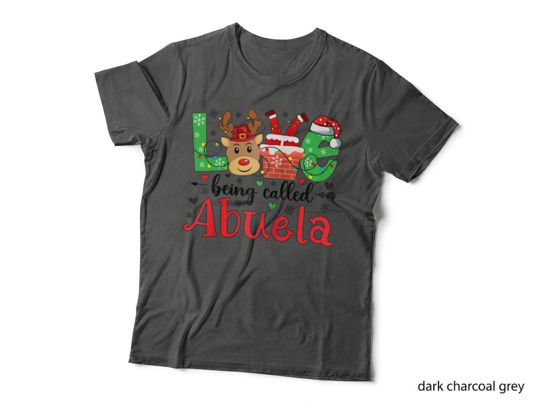 Love Being Called Abuela Christmas Grandma Xmas, Festive Holiday T-Shirt