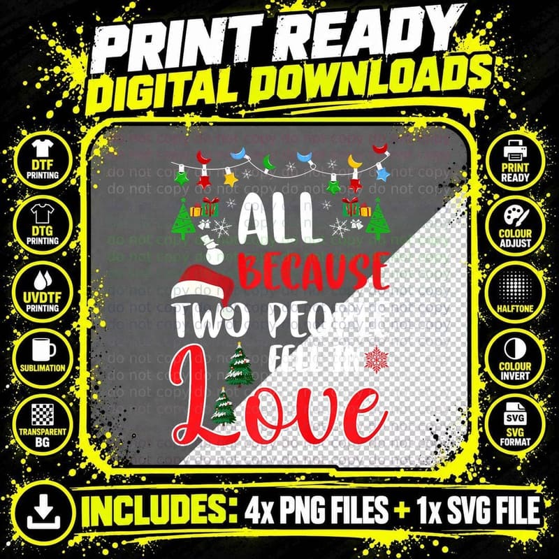 All Because Two People Fall in Love Funny Christmas Png SVG Digital Bundle