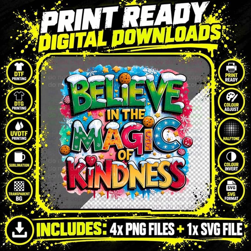 Believe in the Magic of Kindness Christmas Holiday Png SVG Digital Bundle