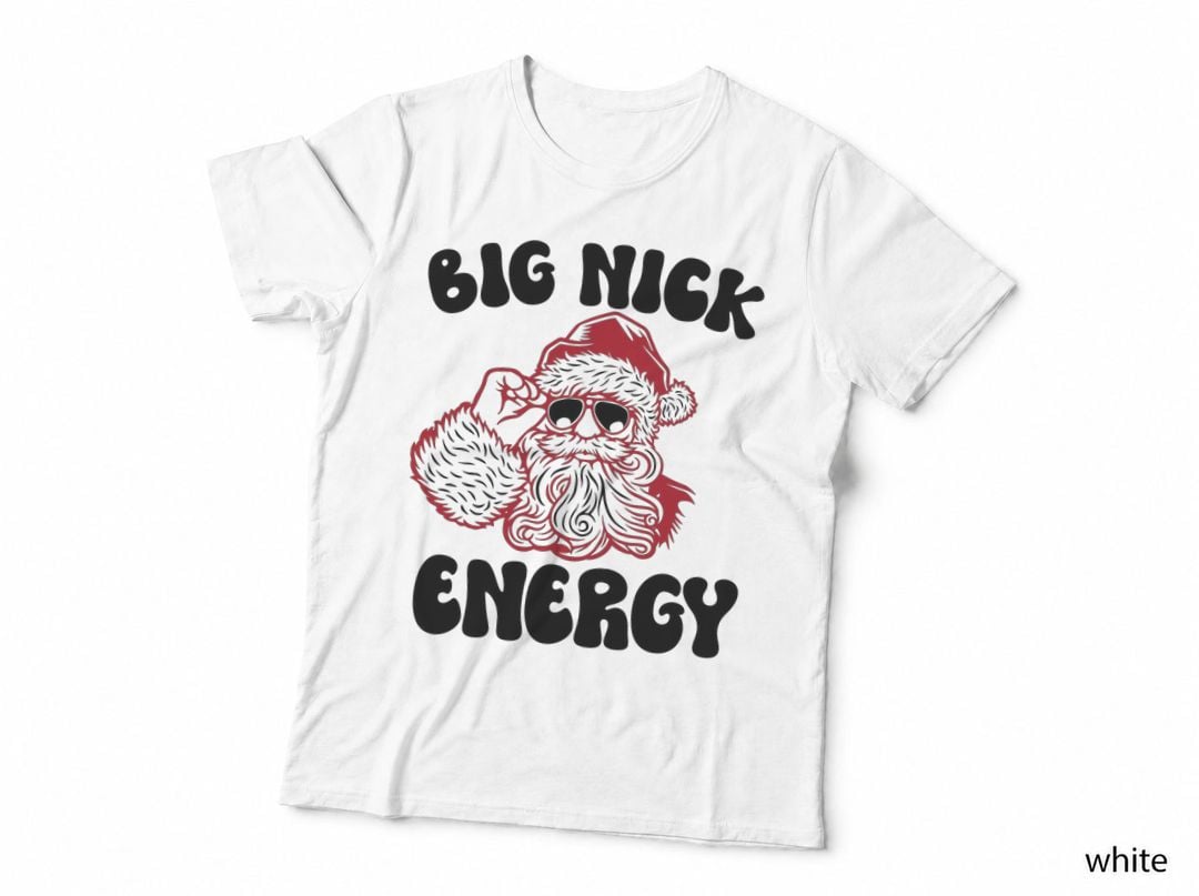 Big Nick Energy, Funny Xmas Christmas Ugly Sweater T-Shirt