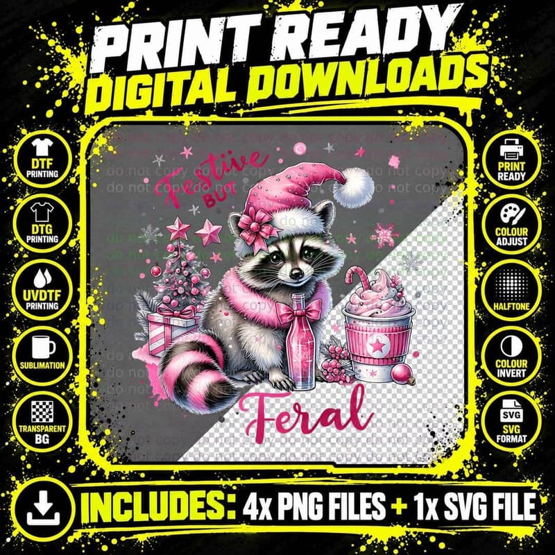 Christmas Festive but Feral, for Her, Look Cute Cozy Png SVG Digital Bundle