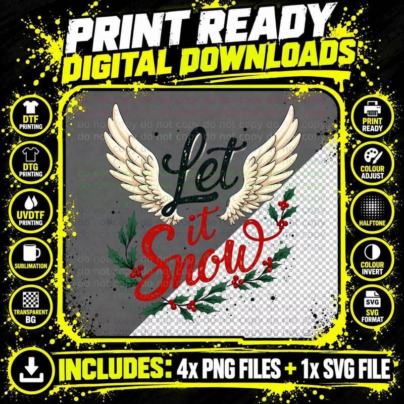 Christmas Holly and Angel Wings Shirt, Let It Snow Png SVG Digital Bundle