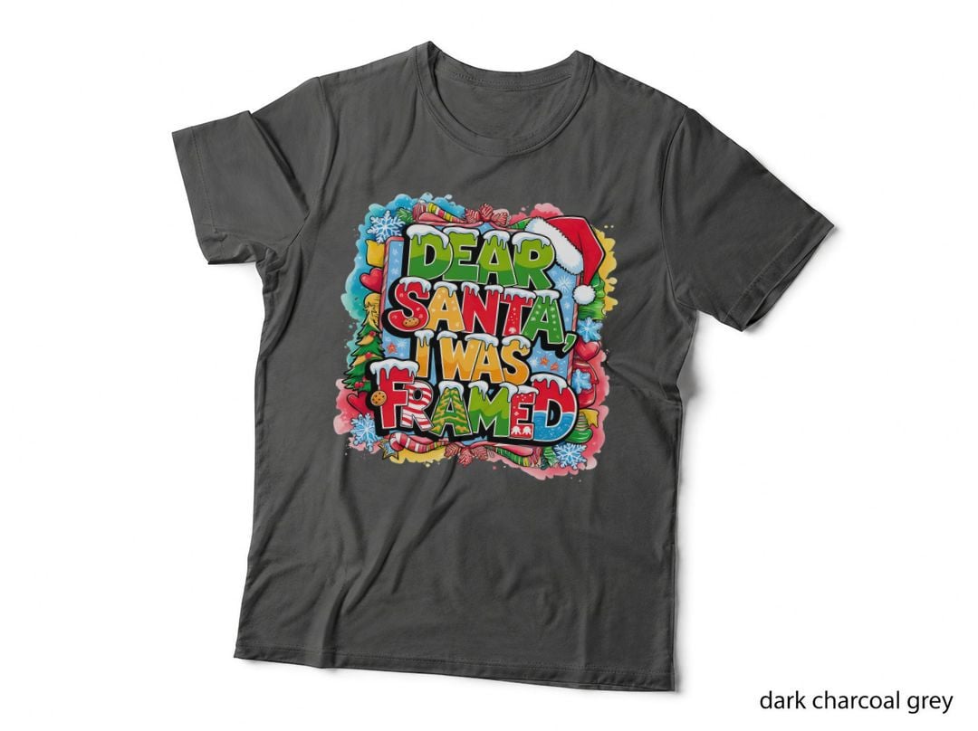 Dear Santa I Was Framed Funny Christmas Holiday Family Party Cookie Gift T-Shirt