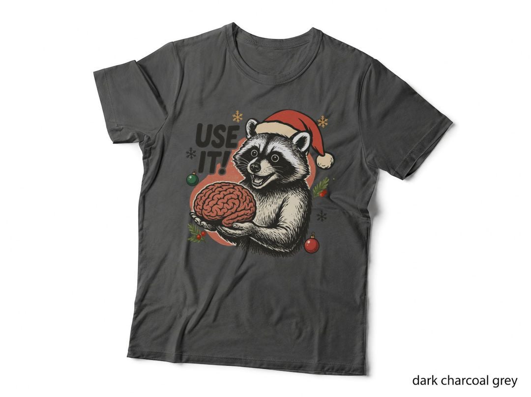 Funny Raccoon Use It Brain Christmas Humor Animal Vintage Holiday T-Shirt