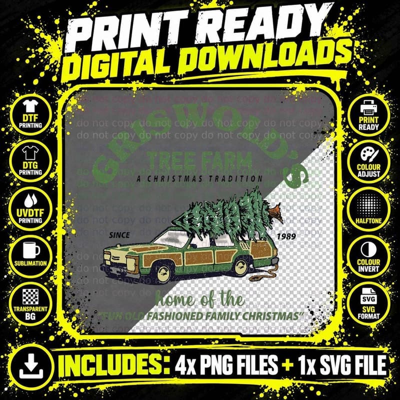 Griswold's Tree Farm Family Christmas Desde 1989 T-Shirt Png SVG Digital Bundle