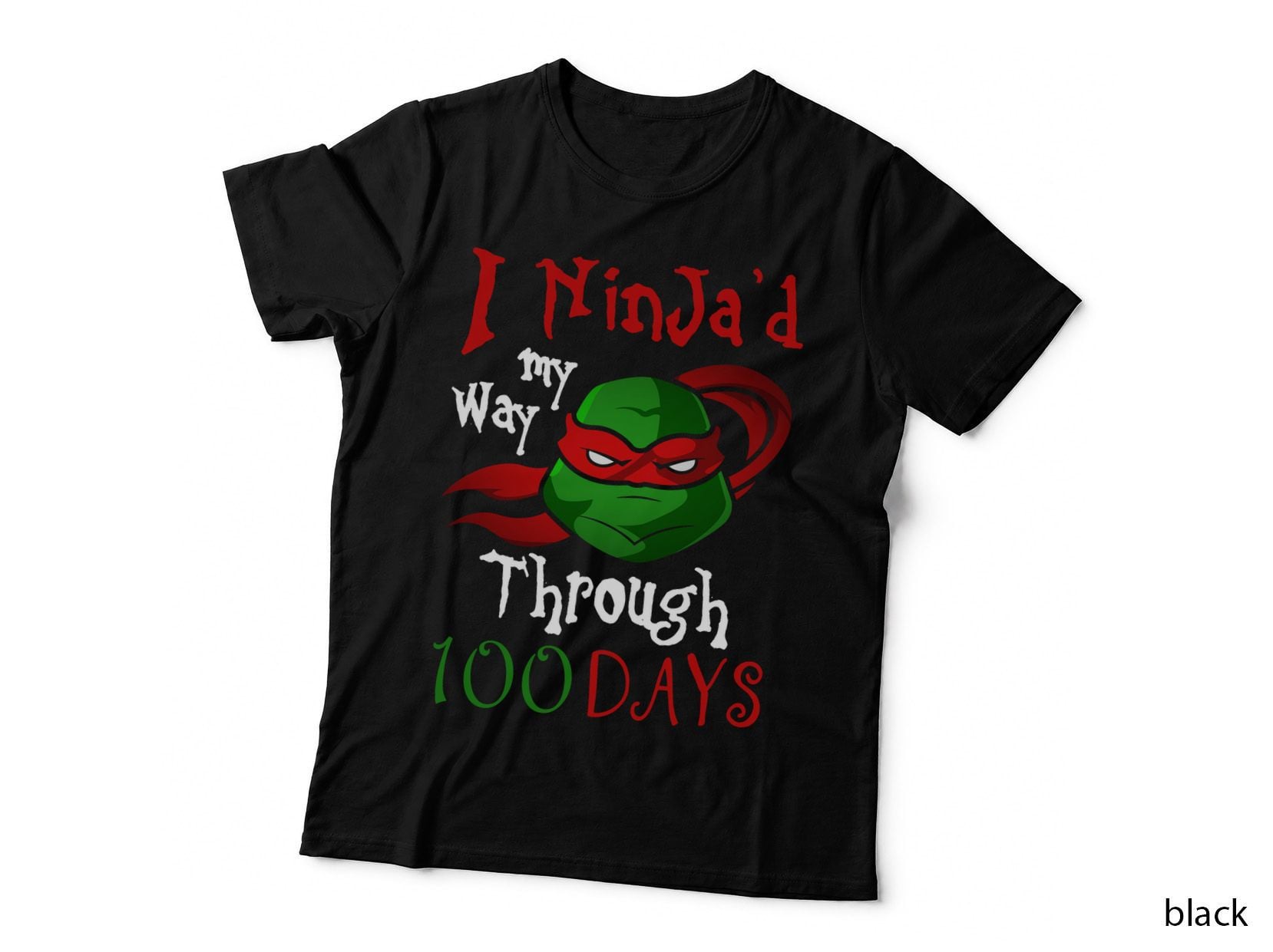 I Ninja D My Way Through Days Shirt, 100th Day, Colorful, Festive, Gift T-Shirt