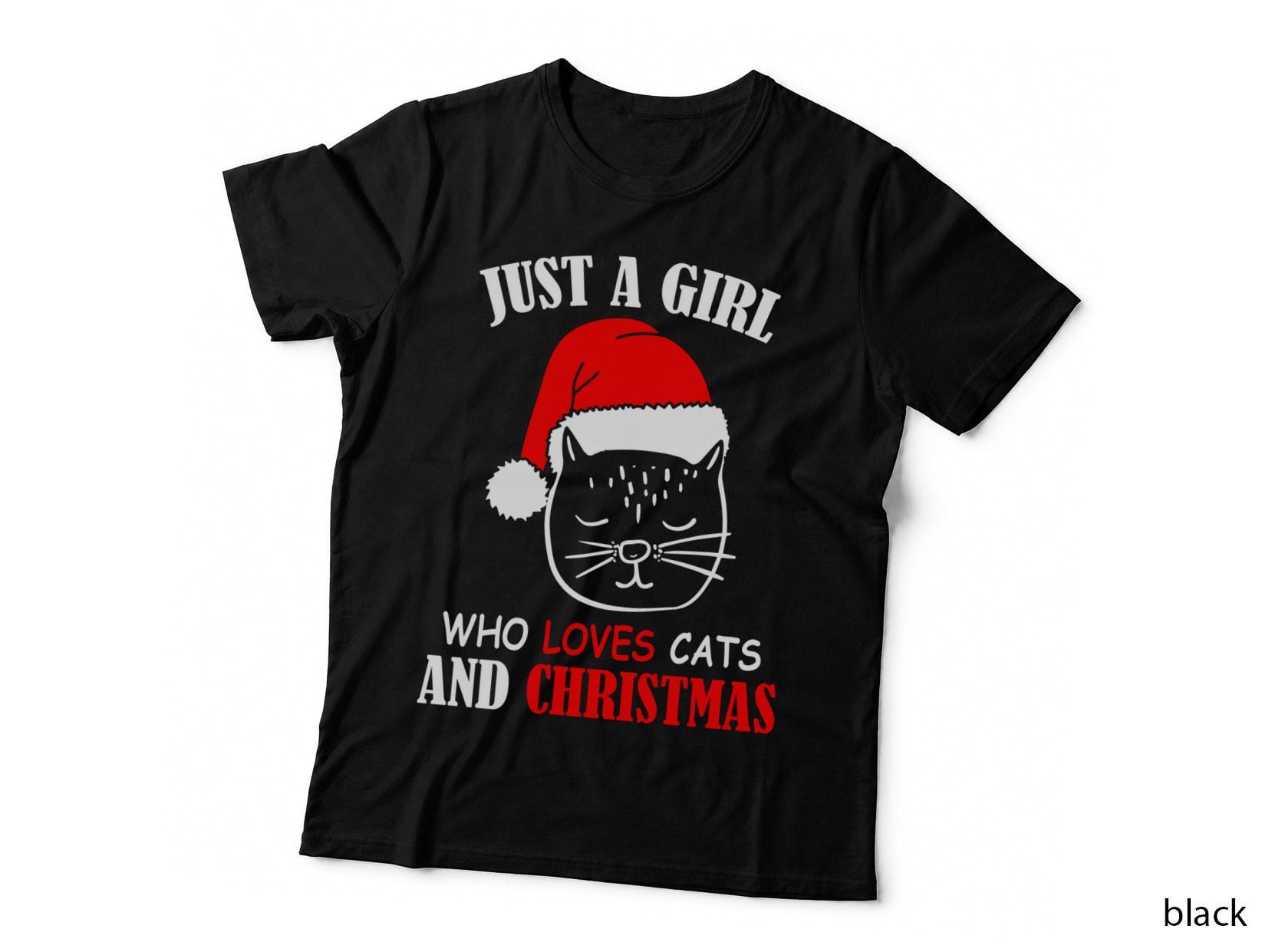 Just a Girl Loves Cats and Christmas Cute Santa Cat Gift T-Shirt