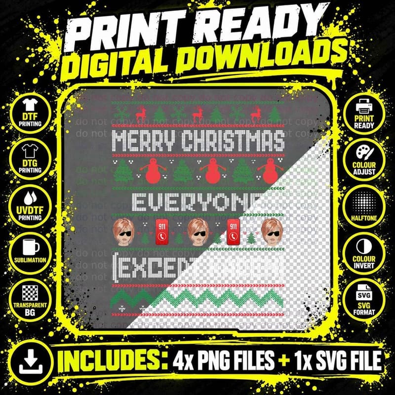 Merry Christmas Everyone Except Karen Funny Ugly Tacky Png SVG Digital Bundle