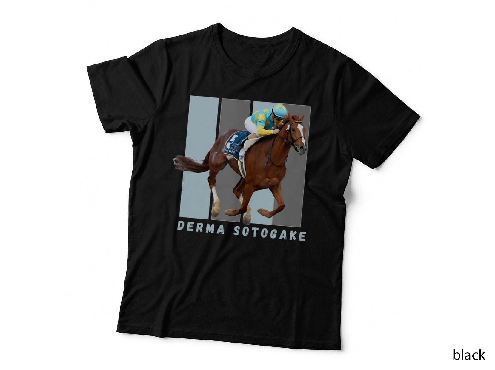 Derma Sotogake, Horse Racing, Del Mar, Santa Anita, Horses T-Shirt