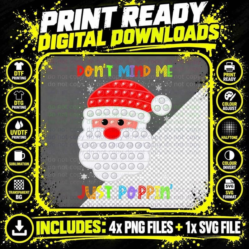 Don't Mind Me Poppin' Funny Pop It Santa Fidget Png SVG Digital Bundle