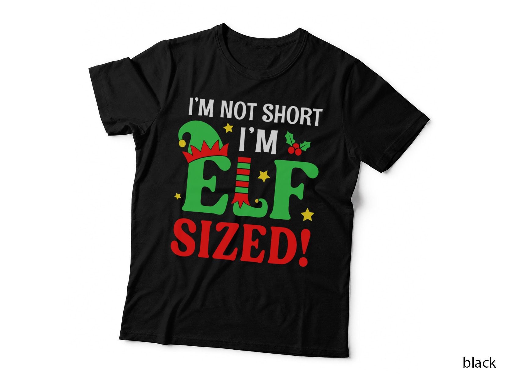 I'm Not Short I'm Elf Sized Christmas Pajama Xmas Holiday T-Shirt