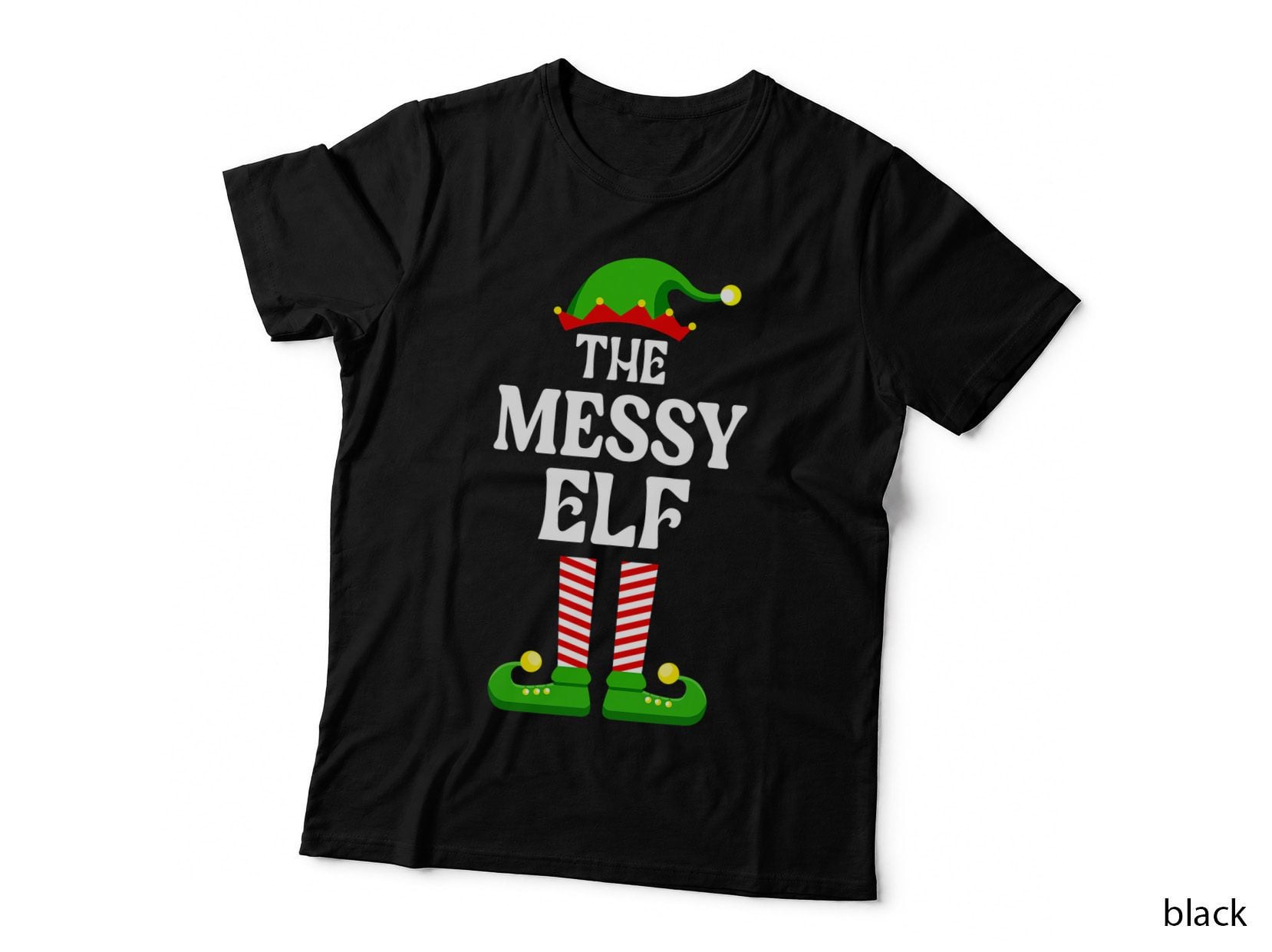 I'm the Messy Elf Shirt Funny Christmas Family Matching T-Shirt