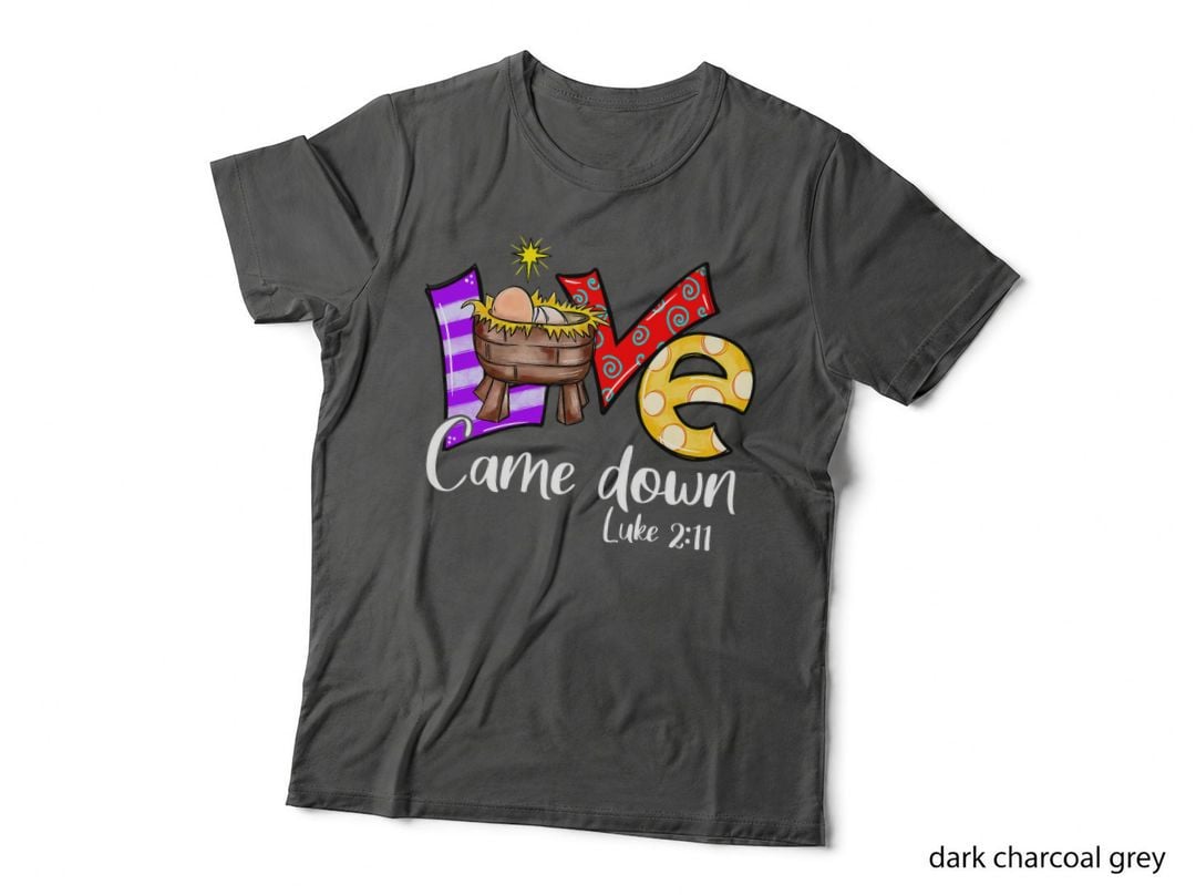 Love Came Down Luke 211 Jesus Merry Christmas Xmas Pajama T-Shirt