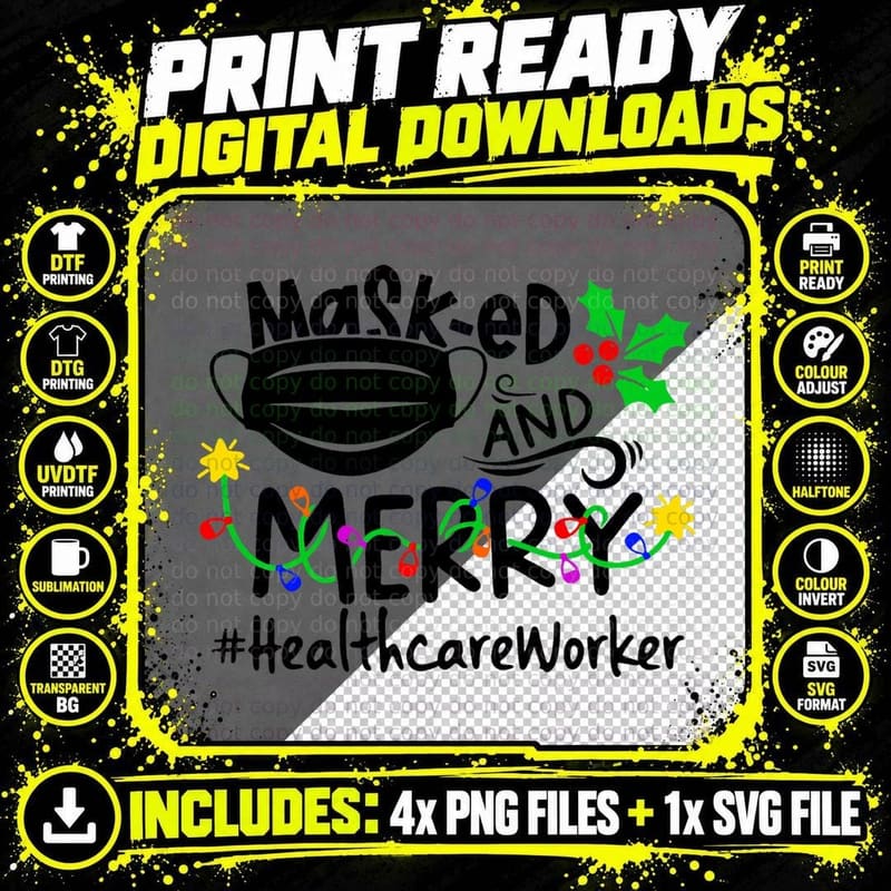 Masked and Merry Healthcare Worker Nurse Christmas 2020 Png SVG Digital Bundle