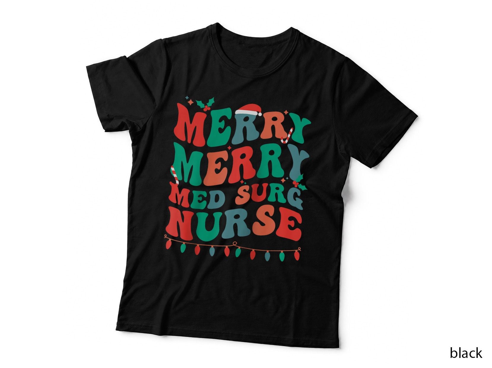 Merry Med Surg Nurse Christmas Medical-Surgical Nurse Xmas T-Shirt