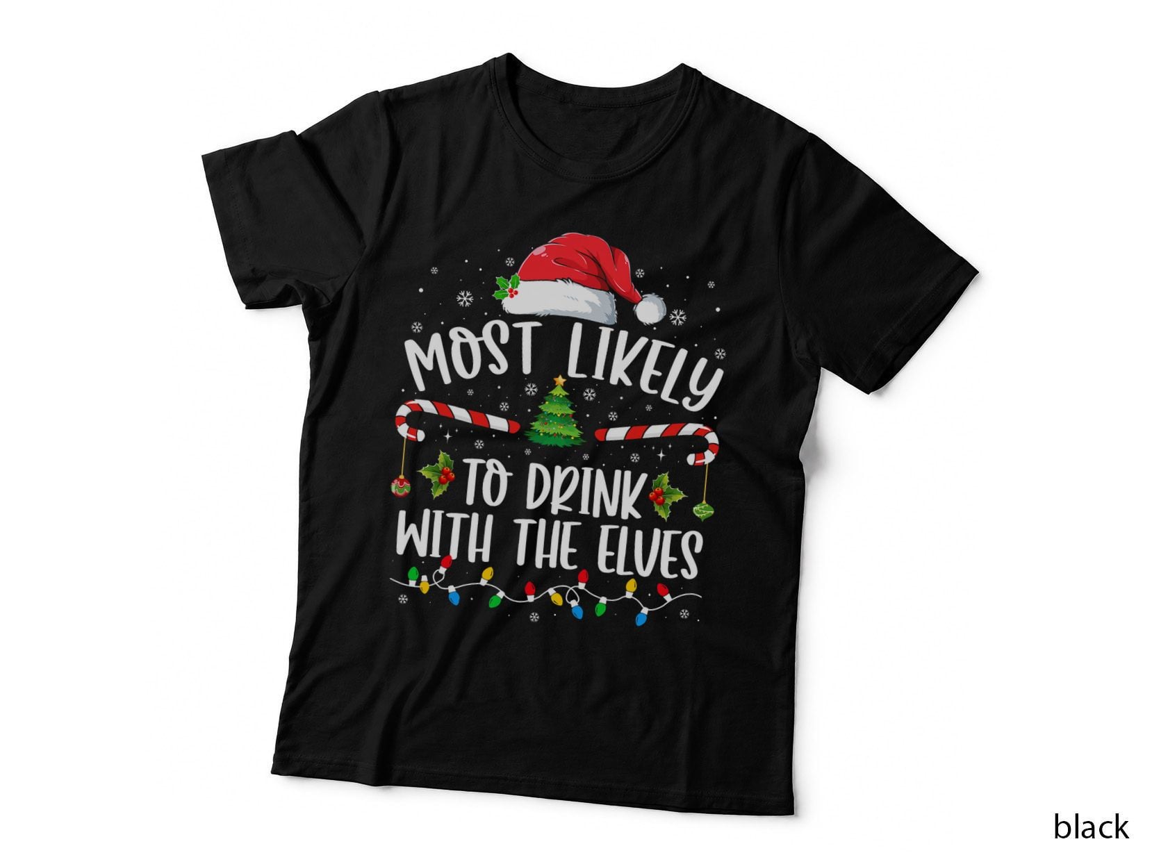 Most Likely to Drink with the Elves Elf Drinking Christmas T-Shirt