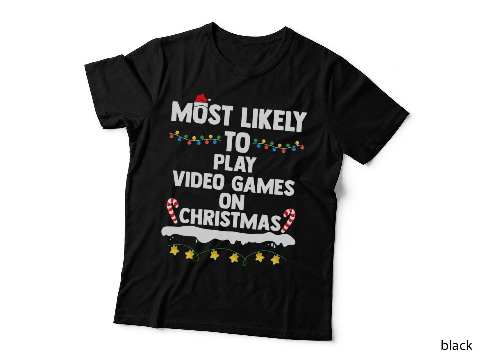 Most Likely to Play Video Games on Christmas Funny Gaming T-Shirt