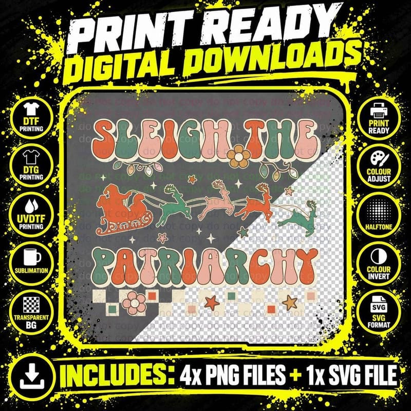 Sleigh the Patriarchy Feminist Feminism Meme Retro Png SVG Digital Bundle