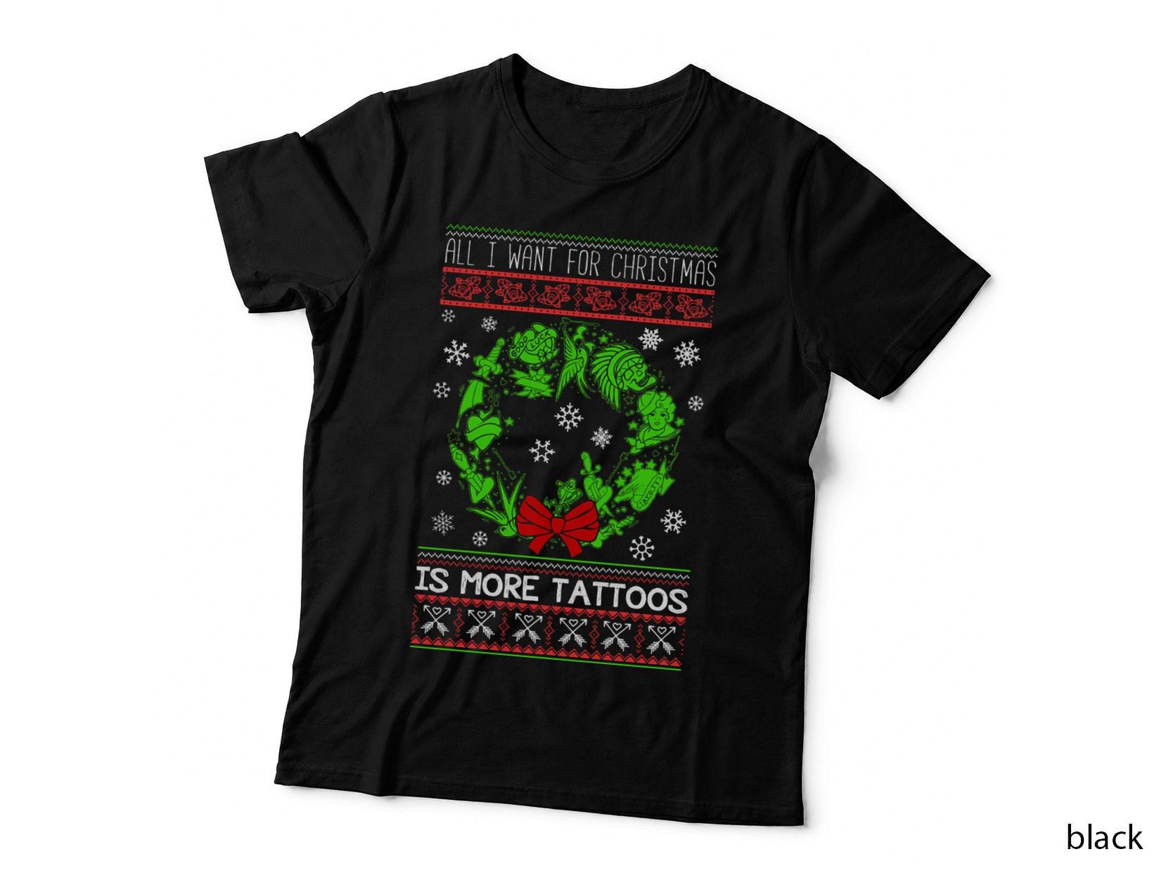 All I Want for Christmas Is More Tattoos - Xmas Holidays Crewneck Sweatshirt