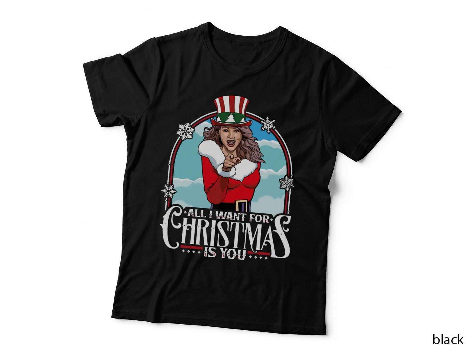All I Want for Christmas Is You! Crewneck Sweatshirt T-Shirt