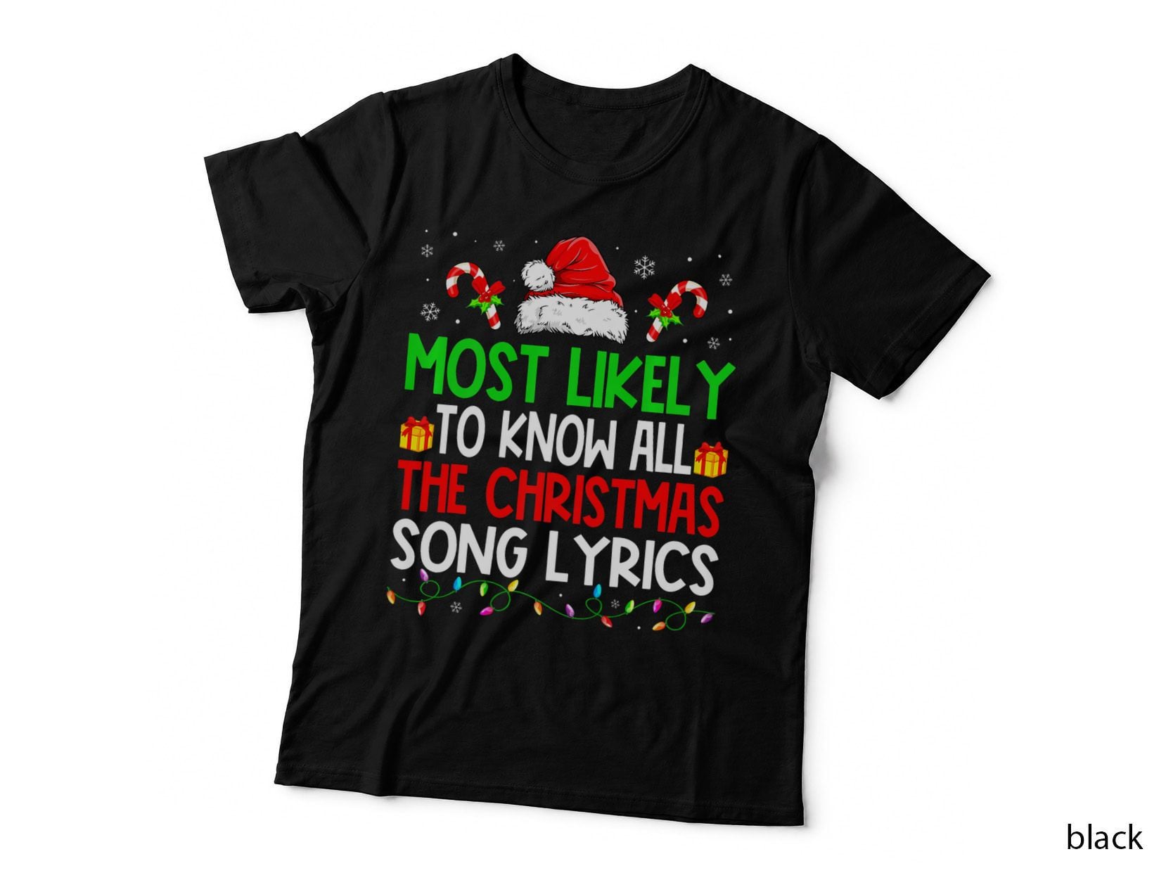 Christmas Most Likely to Know All the Christmas Song Lyrics T-Shirt, Gift Tee