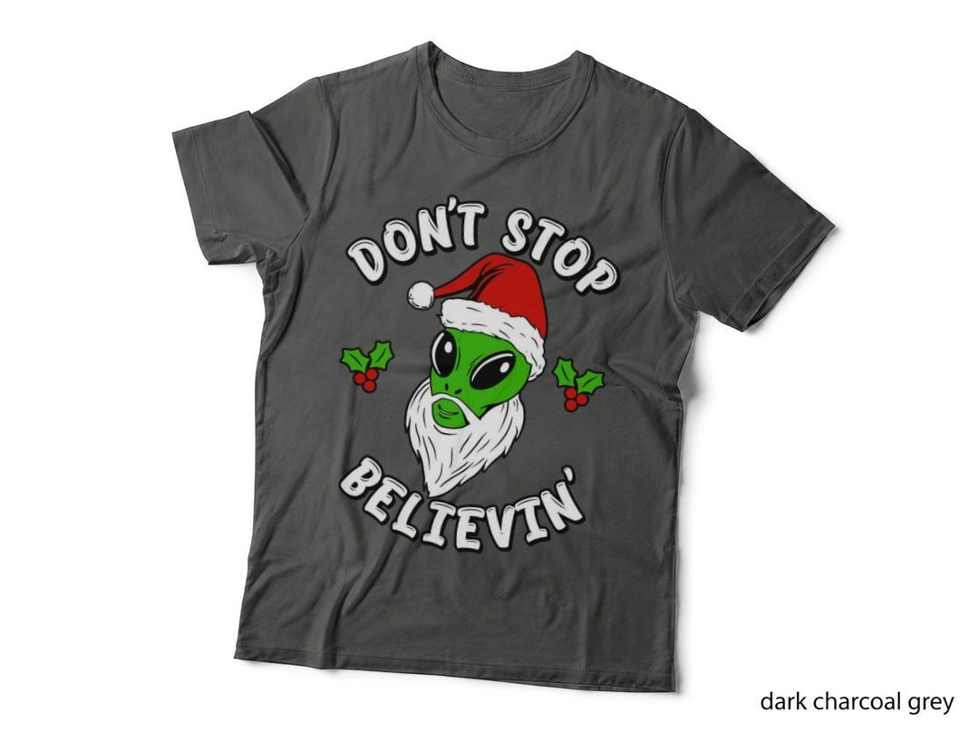 Don't Stop Belivin' Crewneck Sweatshirt T-Shirt