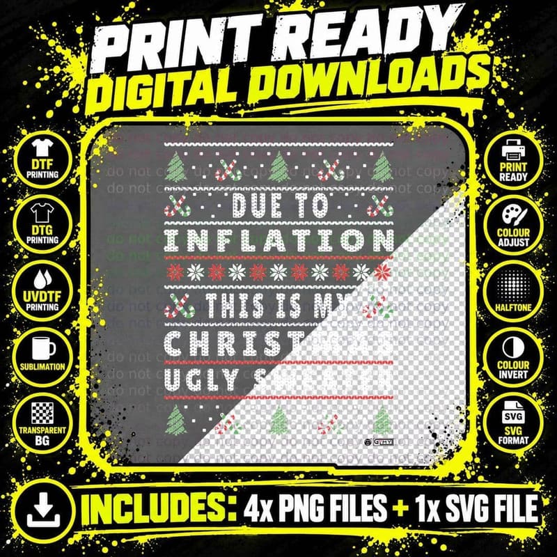 Due to Inflation Ugly Christmas Sweater Png SVG Digital Bundle