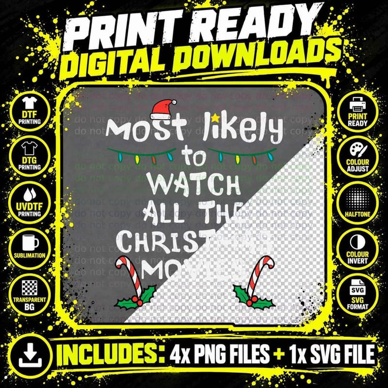 Most Likely Watch Christmas Movie Xmas Family Matching Png SVG Digital Bundle
